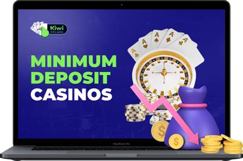 Minimum Deposit Casino .